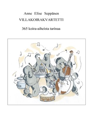 cover image of Villakoirakvartetti